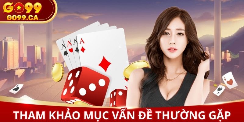 Giới thiệu chuyên mục vấn đề thường gặp đến thành viên